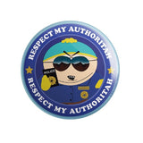 Respect My Authoritah - South Park Official Badge